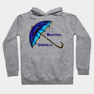 Beautiful Umbrella Hoodie